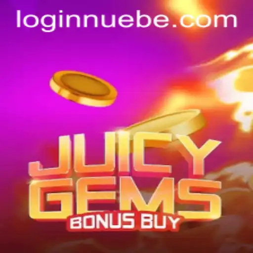 Exploring JuicyGemsBonusBuy: A Deep Dive into NUEBE's Thrilling Game